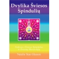 Dvylika šviesos spindulių. (Nathalie Sian Glasson) Dvylika šviesos spindulių. (Nathalie Sian Glasson)